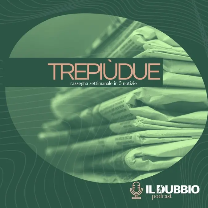 TrePiùDue: la settimana in 5 notizie