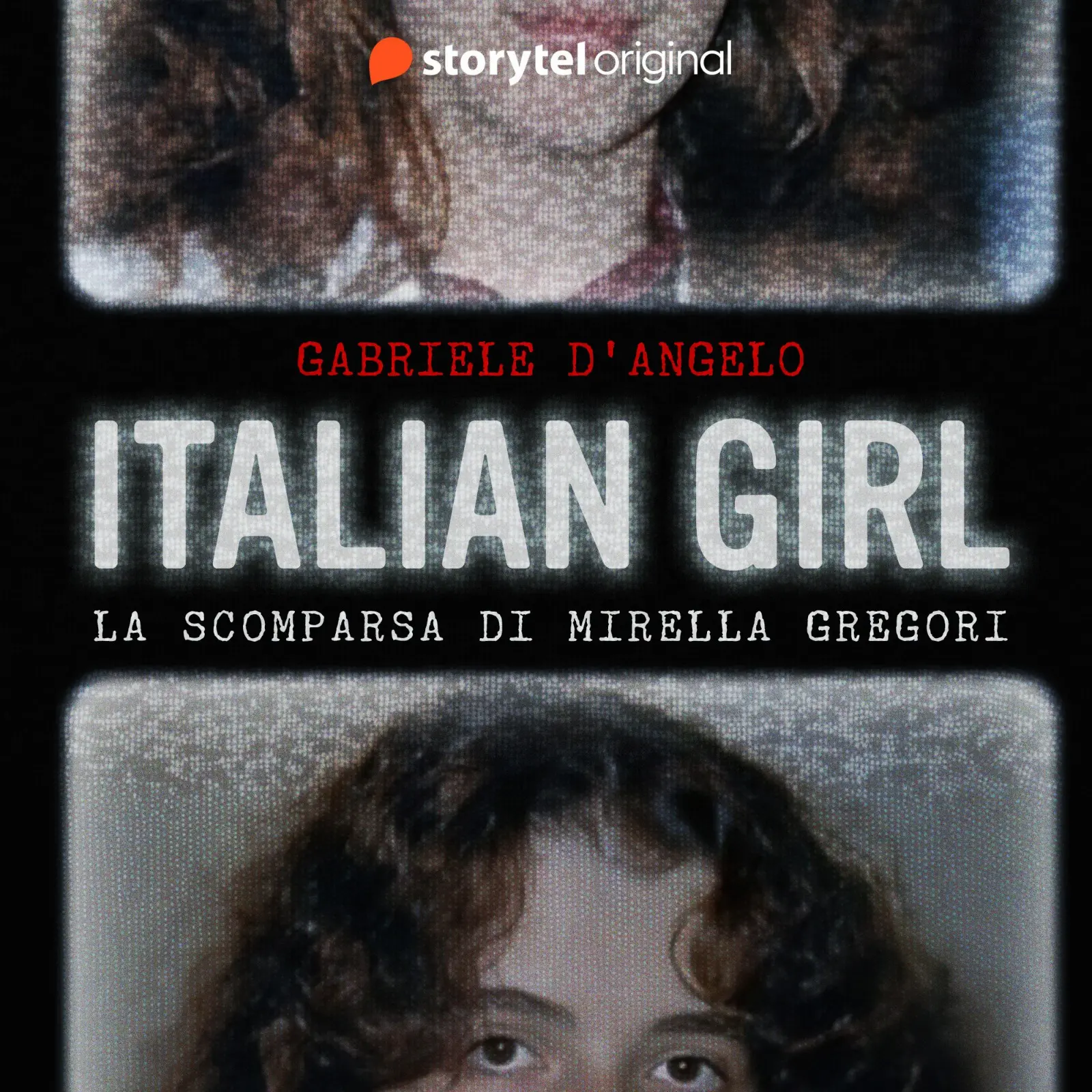 “Italian Girl”, il podcast d'inchiesta sul caso Mirella Gregori