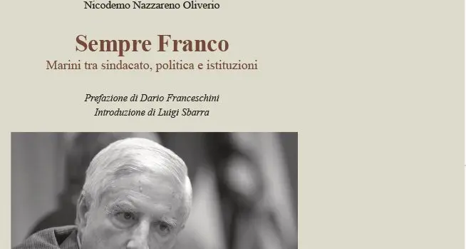 “Sempre Franco”: Marini al fianco dei più deboli, della sua gente e delle istituzioni