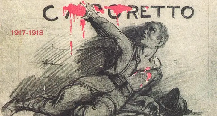 Caporetto e il senso politico della disfatta