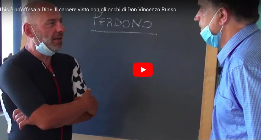 «Il 41bis è un'offesa a Dio». Il carcere visto con gli occhi di Don Vincenzo Russo