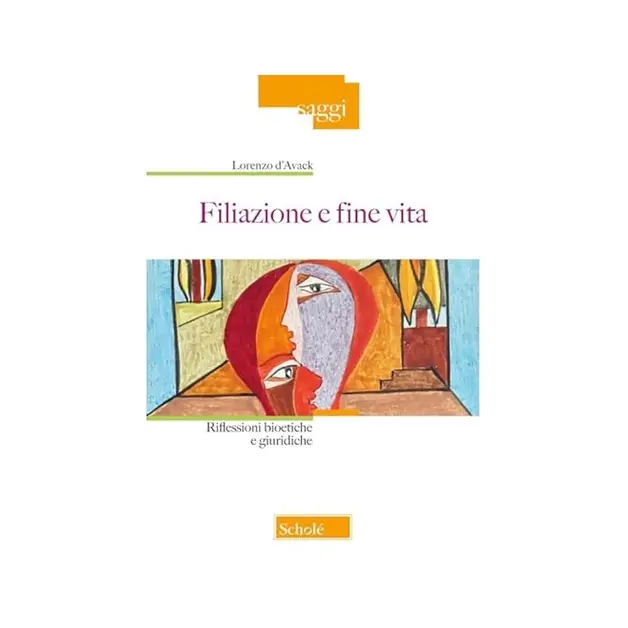 Filiazione e fine vita: il dilemma del diritto nel “politeismo etico”